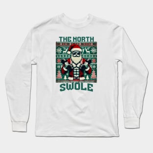 The North Swole | Funny Christmas Long Sleeve T-Shirt